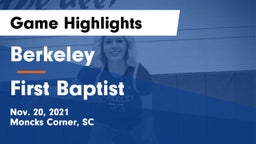Berkeley  vs First Baptist  Game Highlights - Nov. 20, 2021