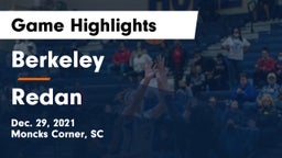 Berkeley  vs Redan  Game Highlights - Dec. 29, 2021
