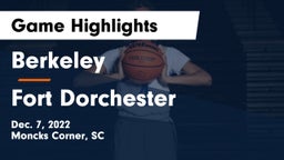Berkeley  vs Fort Dorchester  Game Highlights - Dec. 7, 2022