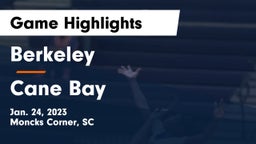 Berkeley  vs Cane Bay  Game Highlights - Jan. 24, 2023