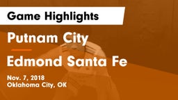 Putnam City  vs Edmond Santa Fe Game Highlights - Nov. 7, 2018