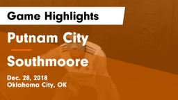 Putnam City  vs Southmoore Game Highlights - Dec. 28, 2018