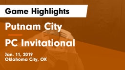 Putnam City  vs PC Invitational Game Highlights - Jan. 11, 2019