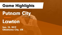 Putnam City  vs Lawton   Game Highlights - Jan. 15, 2019
