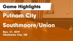 Putnam City  vs Southmoore/Union Game Highlights - Nov. 21, 2019