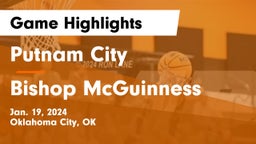 Putnam City  vs Bishop McGuinness  Game Highlights - Jan. 19, 2024