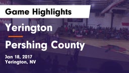 Yerington  vs Pershing County  Game Highlights - Jan 18, 2017