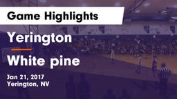 Yerington  vs White pine Game Highlights - Jan 21, 2017