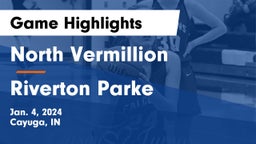 North Vermillion  vs Riverton Parke  Game Highlights - Jan. 4, 2024