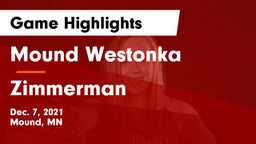 Mound Westonka  vs Zimmerman  Game Highlights - Dec. 7, 2021