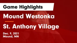 Mound Westonka  vs St. Anthony Village  Game Highlights - Dec. 9, 2021