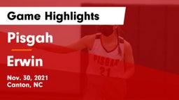Pisgah  vs Erwin  Game Highlights - Nov. 30, 2021