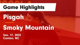 Pisgah  vs Smoky Mountain  Game Highlights - Jan. 17, 2023