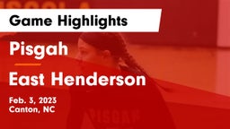 Pisgah  vs East Henderson  Game Highlights - Feb. 3, 2023