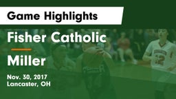 Fisher Catholic  vs Miller Game Highlights - Nov. 30, 2017
