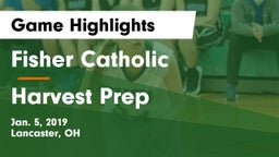 Fisher Catholic  vs Harvest Prep  Game Highlights - Jan. 5, 2019