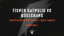 Highlight of Fisher Catholic vs Rosecrans