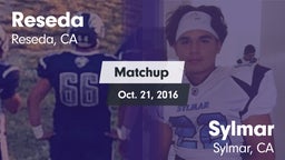 Matchup: Reseda  vs. Sylmar  2016