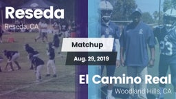 Matchup: Reseda  vs. El Camino Real  2019