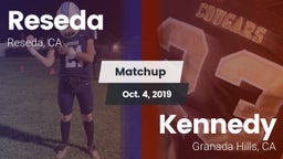 Matchup: Reseda  vs. Kennedy  2019