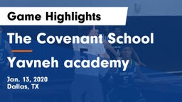 The Covenant School vs Yavneh academy Game Highlights - Jan. 13, 2020
