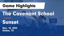 The Covenant School vs Sunset Game Highlights - Nov. 18, 2023