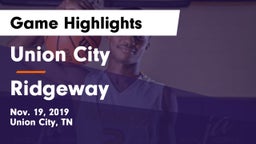 Union City  vs Ridgeway  Game Highlights - Nov. 19, 2019