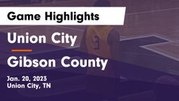 Union City  vs Gibson County  Game Highlights - Jan. 20, 2023