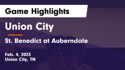 Union City  vs St. Benedict at Auberndale Game Highlights - Feb. 4, 2023