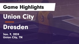 Union City  vs Dresden  Game Highlights - Jan. 9, 2024