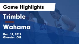 Trimble  vs Wahama Game Highlights - Dec. 14, 2019