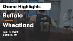 Buffalo  vs Wheatland  Game Highlights - Feb. 4, 2022