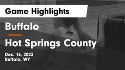 Buffalo  vs Hot Springs County  Game Highlights - Dec. 16, 2023