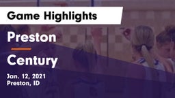 Preston  vs Century  Game Highlights - Jan. 12, 2021