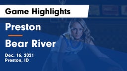 Preston  vs Bear River  Game Highlights - Dec. 16, 2021