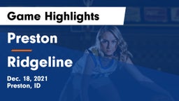 Preston  vs Ridgeline  Game Highlights - Dec. 18, 2021