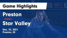 Preston  vs Star Valley  Game Highlights - Dec. 22, 2021