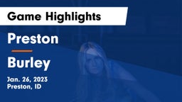 Preston  vs Burley  Game Highlights - Jan. 26, 2023