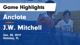 Anclote  vs J.W. Mitchell  Game Highlights - Jan. 28, 2019