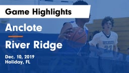 Anclote  vs River Ridge  Game Highlights - Dec. 10, 2019