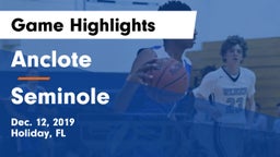 Anclote  vs Seminole  Game Highlights - Dec. 12, 2019