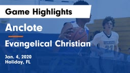 Anclote  vs Evangelical Christian  Game Highlights - Jan. 4, 2020