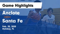Anclote  vs Santa Fe  Game Highlights - Feb. 20, 2020