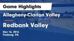 Allegheny-Clarion Valley  vs Redbank Valley  Game Highlights - Dec 16, 2016