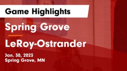 Spring Grove  vs LeRoy-Ostrander  Game Highlights - Jan. 30, 2023