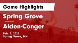 Spring Grove  vs Alden-Conger  Game Highlights - Feb. 2, 2023