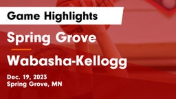 Spring Grove  vs Wabasha-Kellogg  Game Highlights - Dec. 19, 2023