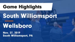 South Williamsport  vs Wellsboro  Game Highlights - Nov. 27, 2019