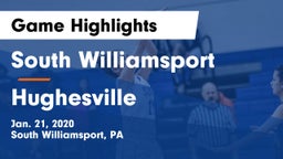 South Williamsport  vs Hughesville  Game Highlights - Jan. 21, 2020