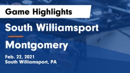 South Williamsport  vs Montgomery  Game Highlights - Feb. 22, 2021